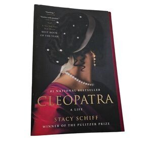 Cleopatra by Stacy Schiff back bay books isbn 9780316001946